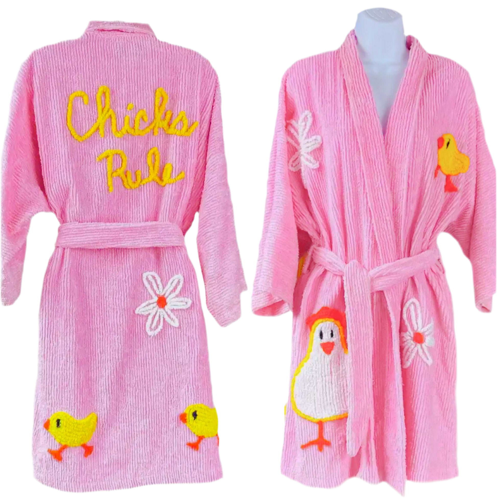 Chicks Rule Robe